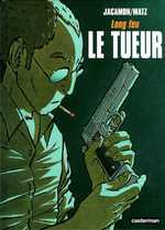 Emprunter Le tueur Tome 1 : Long feu livre