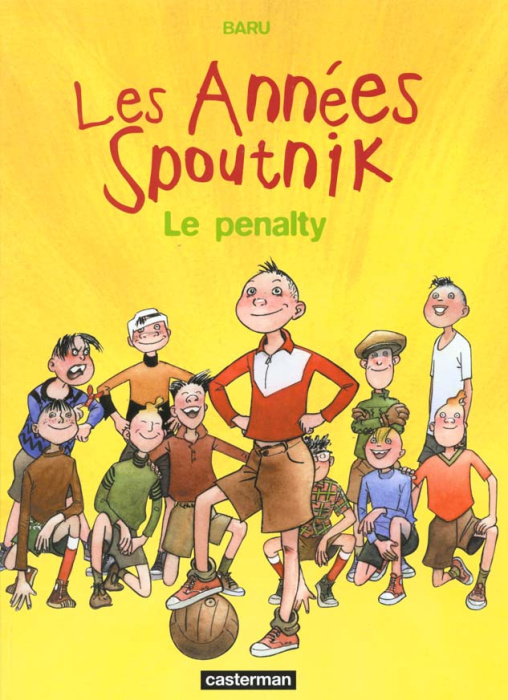 Emprunter Les années Spoutnik Tome 1 : Le penalty livre