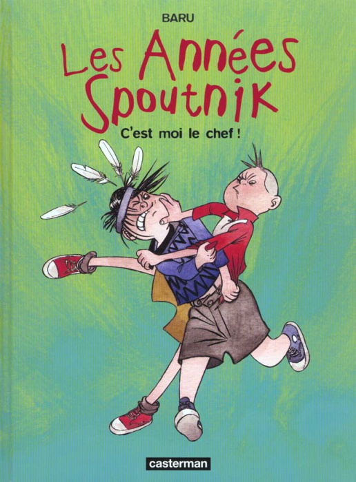 Emprunter Les années Spoutnik Tome 2 : C'est moi le chef ! livre