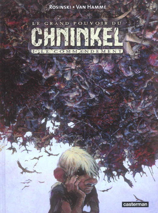 Emprunter Le grand pouvoir du Chninkel Tome 1 : Le commandement livre