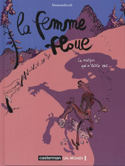 Emprunter La Femme floue Tome 1 : La maison qui n'existe pas livre