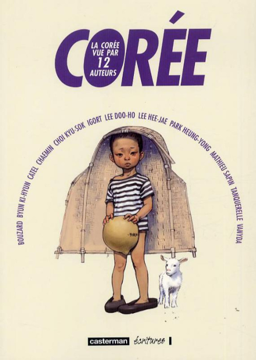 Emprunter Corée. La Corée vue par 12 auteurs livre