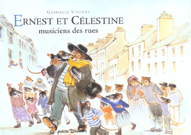 Emprunter Ernest et Célestine : Ernest et Célestine musiciens des rues livre