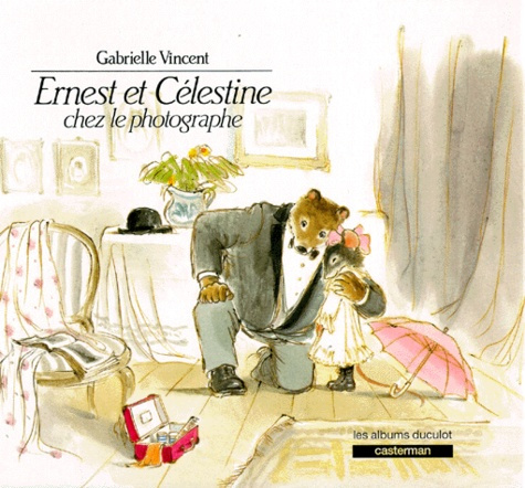 Emprunter Ernest et Célestine : Ernest et Célestine chez le photographe livre