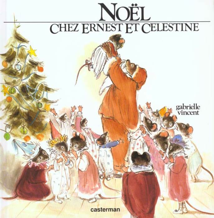 Emprunter Ernest et Célestine : Noël chez Ernest et Célestine livre
