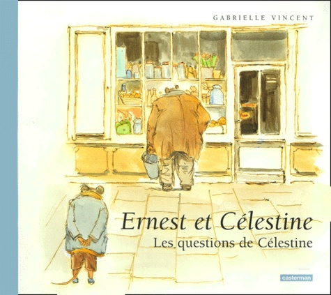Emprunter Ernest et Célestine : Les questions de Célestine livre