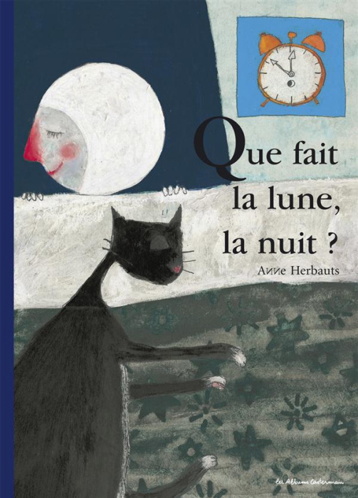 Emprunter Que fait la lune, la nuit ? livre