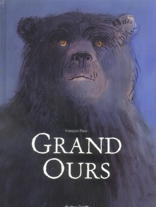 Emprunter Grand Ours livre