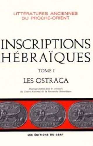 Emprunter Inscriptions hébraïques... Tome 1 : Les Ostraca livre