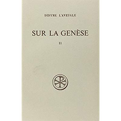 Emprunter Sur la Genèse. Tome 2, Edition bilingue français-grec ancien livre