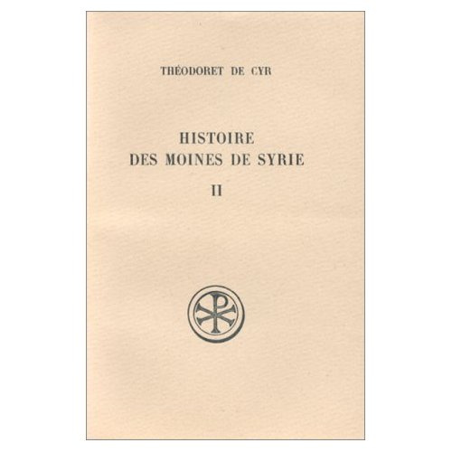 Emprunter HISTOIRE DES MOINES DE SYRIE. Tome 2, Histoire philothée livres 14 à 30, Traité sur la charité livre livre