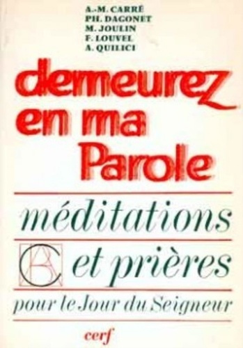 Emprunter Demeurez en ma Parole Tome 1 : Année C livre
