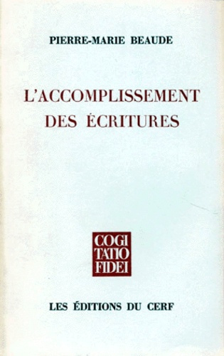 Emprunter L'ACCOMPLISSEMENT DES ECRITURES. Pour une histoire critique des systèmes de représentation du sens c livre