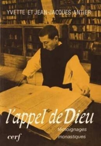 Emprunter L'Appel de Dieu. Témoignages monastiques livre