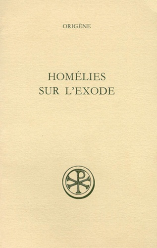 Emprunter HOMELIES SUR L'EXODE. Edition bilingue français-latin livre
