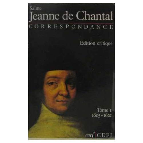 Emprunter CORRESPONDANCE JEANNE DE CHANTAL. Tome 1 livre