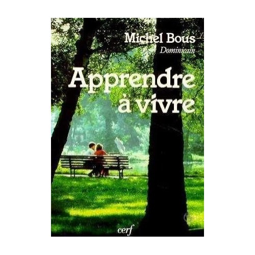 Emprunter Apprendre à vivre livre