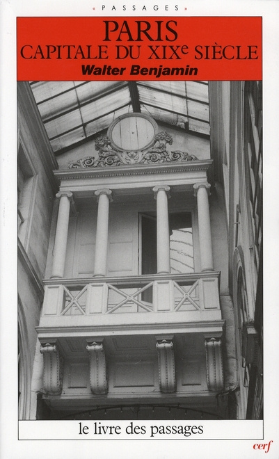 Emprunter Paris, capitale du XIXe siècle. Le livre des passages, 3e édition livre