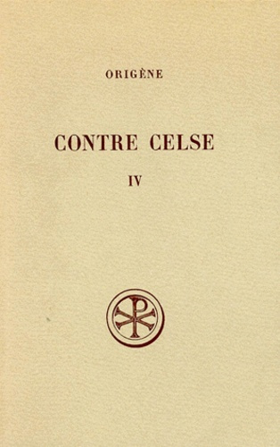 Emprunter CONTRE CELSE. Tome 4, Livres 7 et 8, Edition bilingue français-grec livre