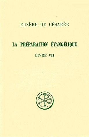 Emprunter LA PREPARATION EVANGELIQUE. Livre 7, Edition bilingue français-grec livre