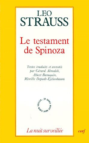 Emprunter LE TESTAMENT DE SPINOZA. Ecrits de Leo Strauss sur Spinoza et le judaïsme livre