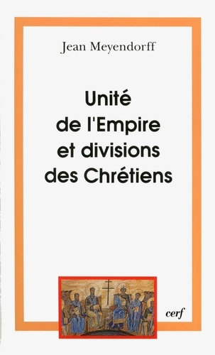 Emprunter UNITE DE L'EMPIRE ET DIVISION DES CHRETIENS. L'Eglise de 450 à 680 livre