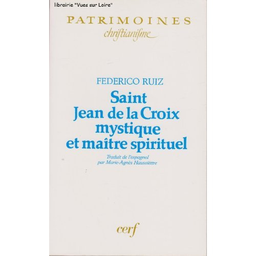 Emprunter Saint Jean de la Croix, mystique et maître spirituel livre