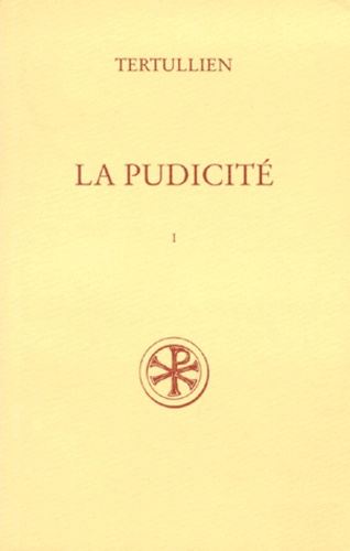 Emprunter LA PUDICITE. Tome 1, Edition bilingue français-latin livre