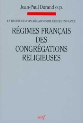 Emprunter La liberte des congregations religieuses en france- tome 2 regimes francais des congregations relig. livre