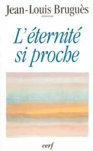 Emprunter L'éternité si proche. Conférences du Carême l995, à Notre-Dame de Paris livre