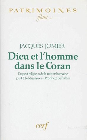 Emprunter DIEU ET L'HOMME DANS LE CORAN. L'aspect religieux de la nature humaine joint à l'obéissance au Proph livre