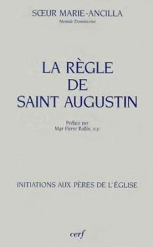 Emprunter La Règle de saint Augustin livre