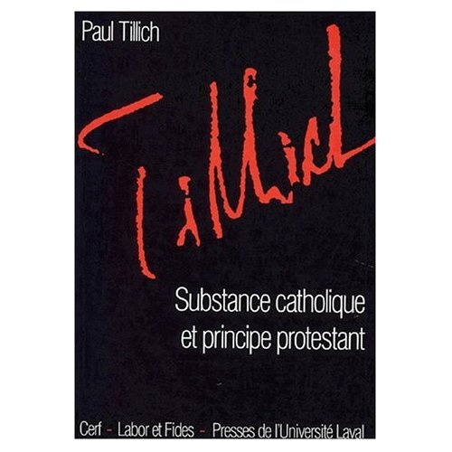 Emprunter SUBSTANCE CATHOLIQUE ET PRINCIPE PROTESTANT livre