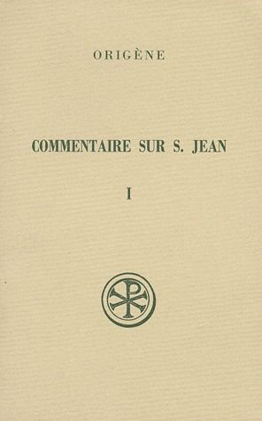 Emprunter COMMENTAIRE SUR SAINT JEAN. Tome 1, Livres 1 à 5, Edition bilingue français-grec, 2ème édition revue livre