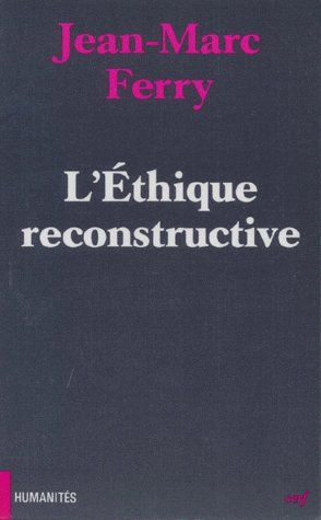 Emprunter L'éthique reconstructive livre