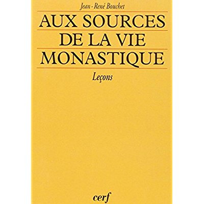 Emprunter Aux sources de la vie monastique. Leçons livre