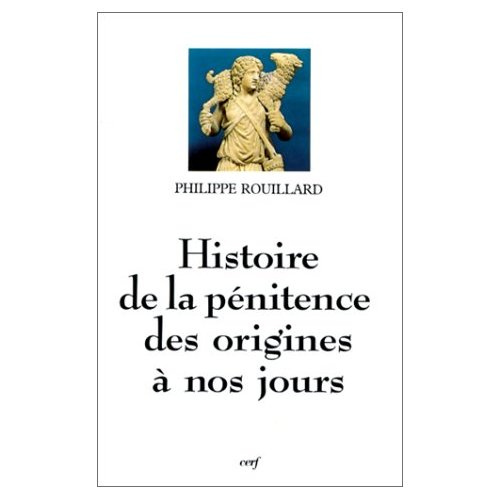 Emprunter Histoire de la pénitence des origines à nos jours livre