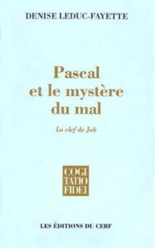 Emprunter Pascal et le mystère du mal. La clef de Job livre