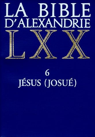Emprunter LA BIBLE D'ALEXANDRIE. Tome 6, Jésus livre