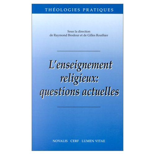 Emprunter L'ENSEIGNEMENT RELIGIEUX QUESTIONS ACTUELLES livre