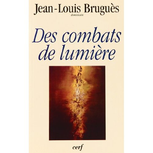 Emprunter Des combats de lumière. Conférences du carême 1997, à Notre-Dame de Paris livre