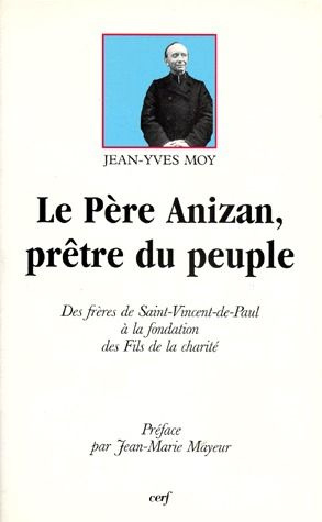 Emprunter Le Père Anizan, prêtre du peuple livre