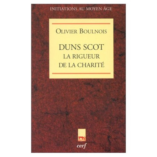 Emprunter Duns Scot. La rigueur de la charité livre