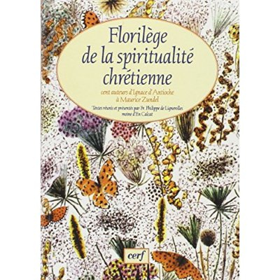 Emprunter Florilège de la spiritualité chrétienne livre