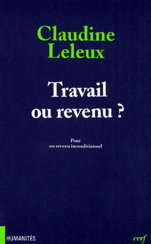 Emprunter TRAVAIL OU REVENU ? Pour un revenu inconditionnel livre