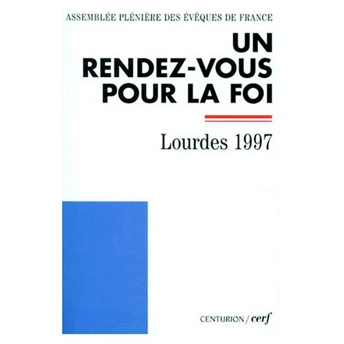 Emprunter Un rendez-vous pour la foi livre