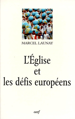 Emprunter L'Église et les défis européens au XXe siècle livre