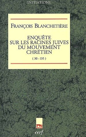 Emprunter Enquête sur les racines juives du mouvement chrétien (30-135) livre