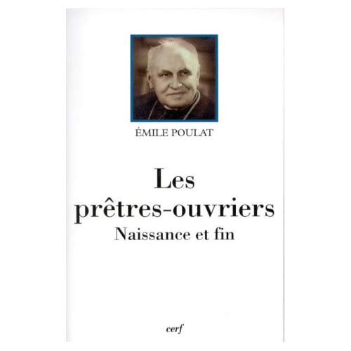 Emprunter LES PRETRES-OUVRIERS. Naissance et fin livre