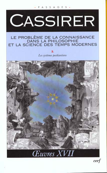 Emprunter LE PROBLEME DE LA CONNAISSANCE DANS LA PHILOSOPHIE ET LA SCIENCE DES TEMPS MODERNES. Volume 3, Les s livre
